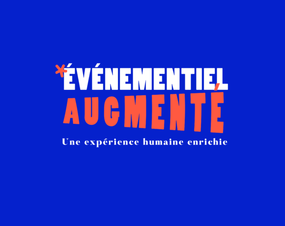 Evénementiel Augmenté