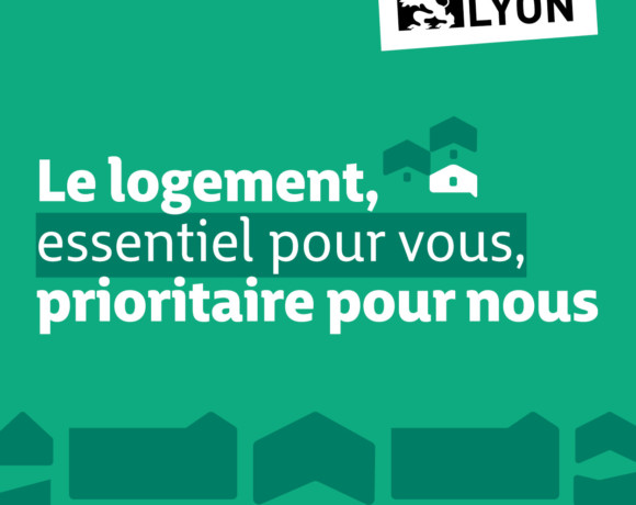 Ville de Lyon – Campagne Logement